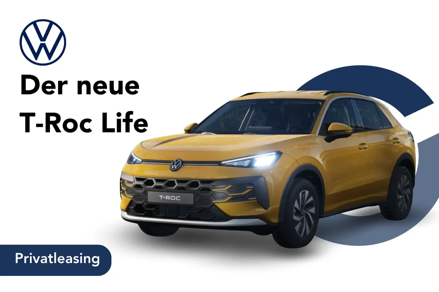 Der neue T-Roc Life in gelb - Angebotsbild Privatleasing