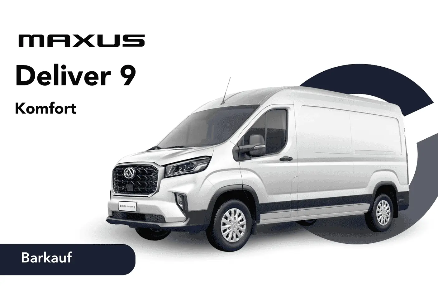 Angebotsbild Barkauf für Maxus Deliver 9