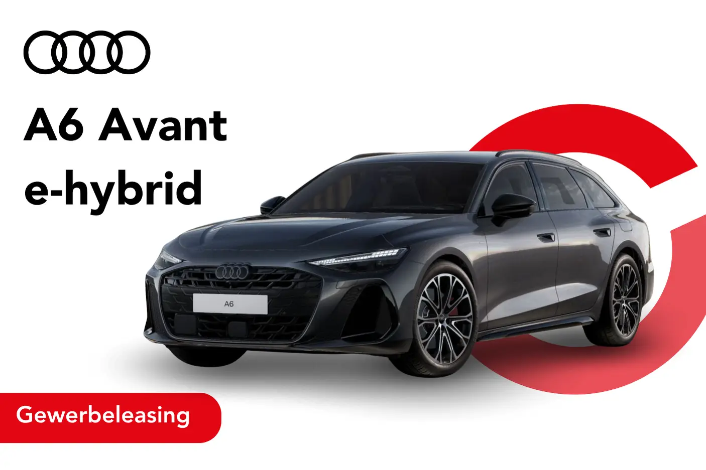 A6 Avant in grau Angebotsbild Gewerbeleasing