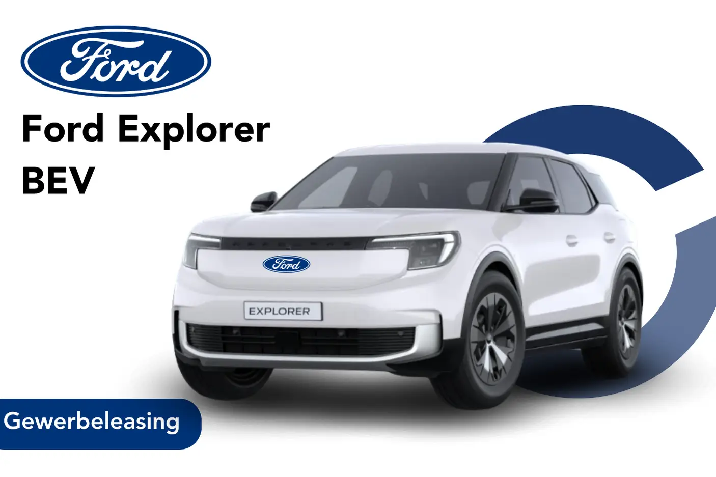 Explorer BEV in weiß Angebotsbild Gewerbeleasing