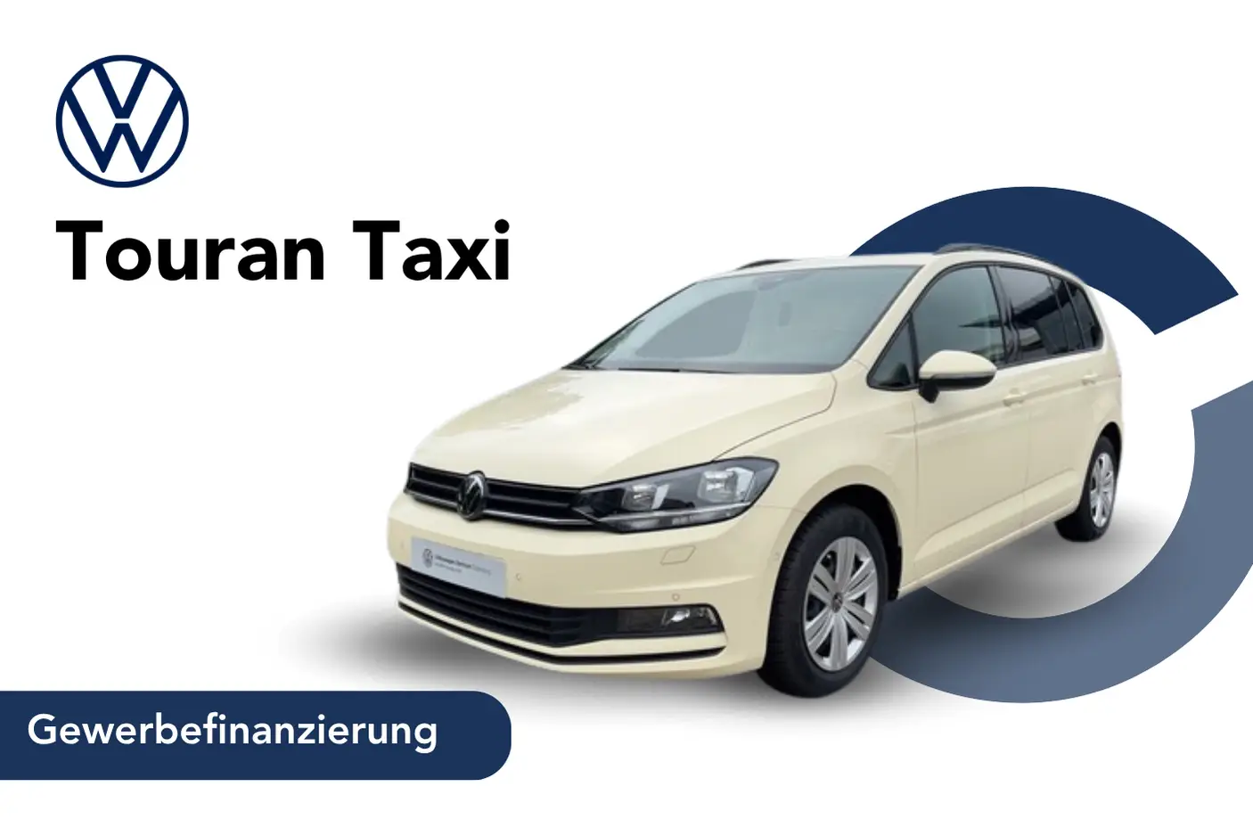 Touran Taxi in Hellelfenbein Angebotsbild Gewerbefinanzierung