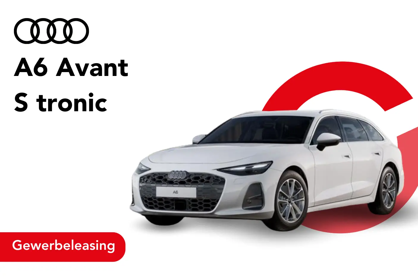 Angebotsbild_A6_Avant_Stronic_Gewerbeleasing__