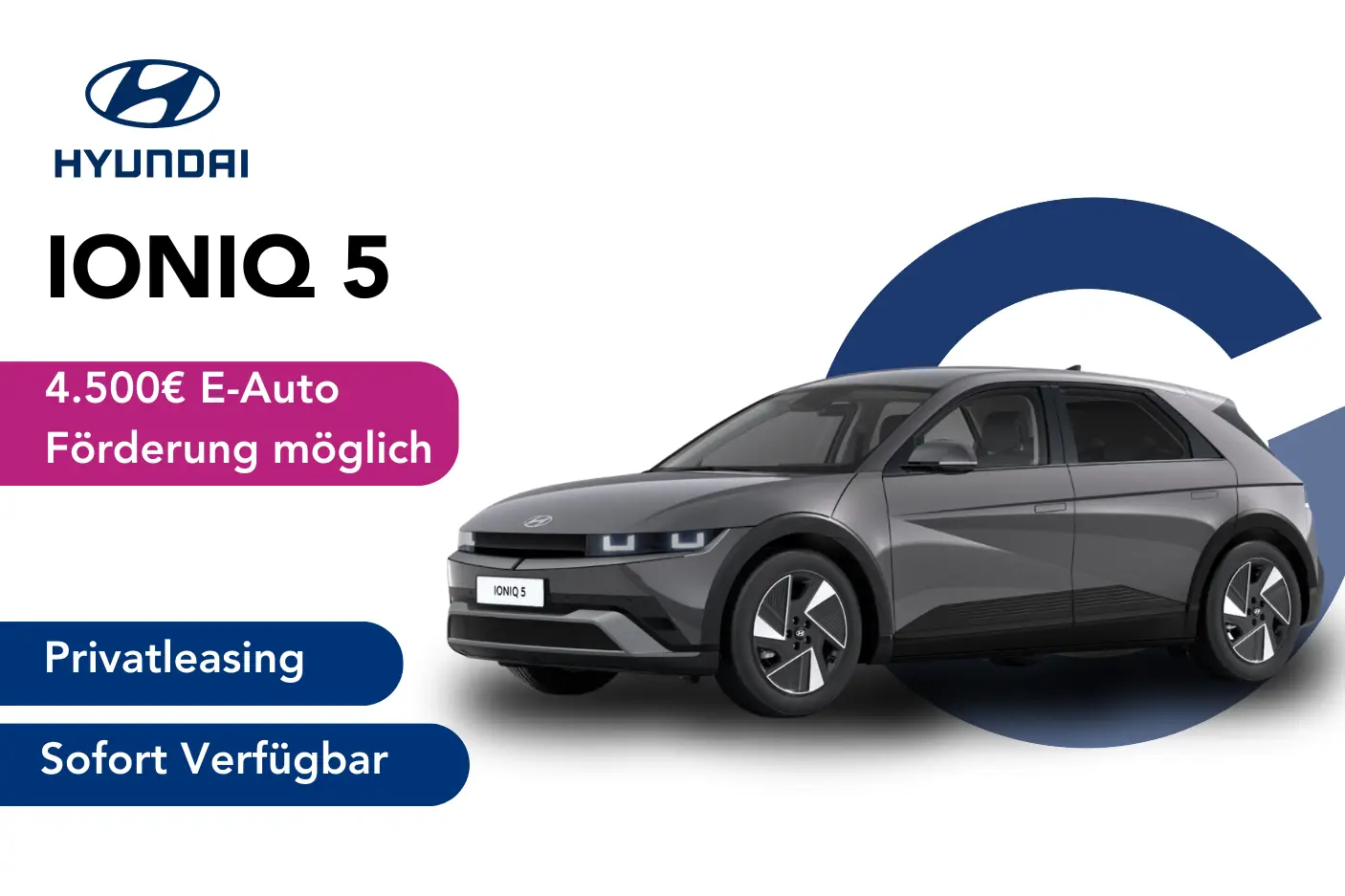 Hyundai Ioniq5 4.500 Privatleasing Angebotsbild